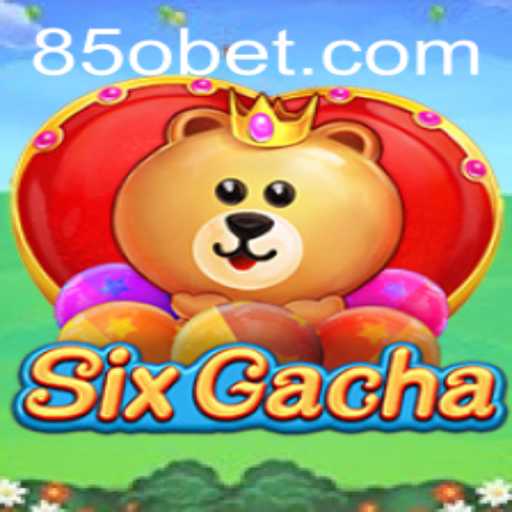 SixGacha: Descubra o Fascinante Mundo do Mais Novo Jogo
